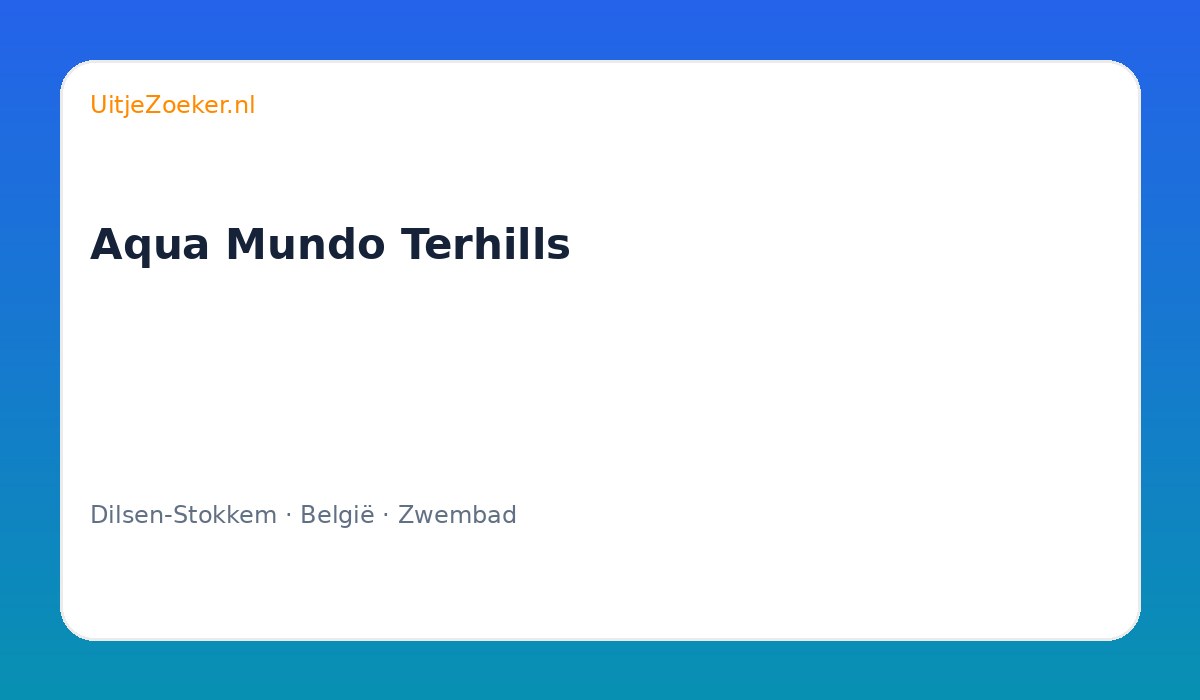 Aqua Mundo Terhills