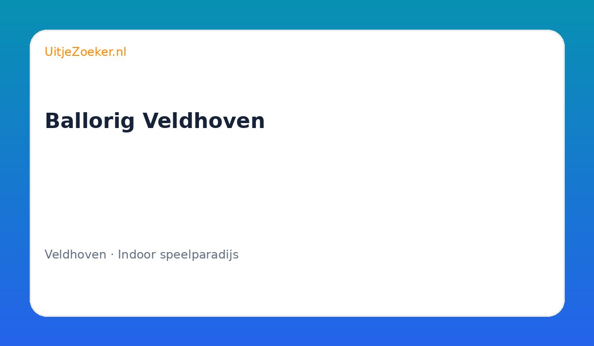 Ballorig Veldhoven