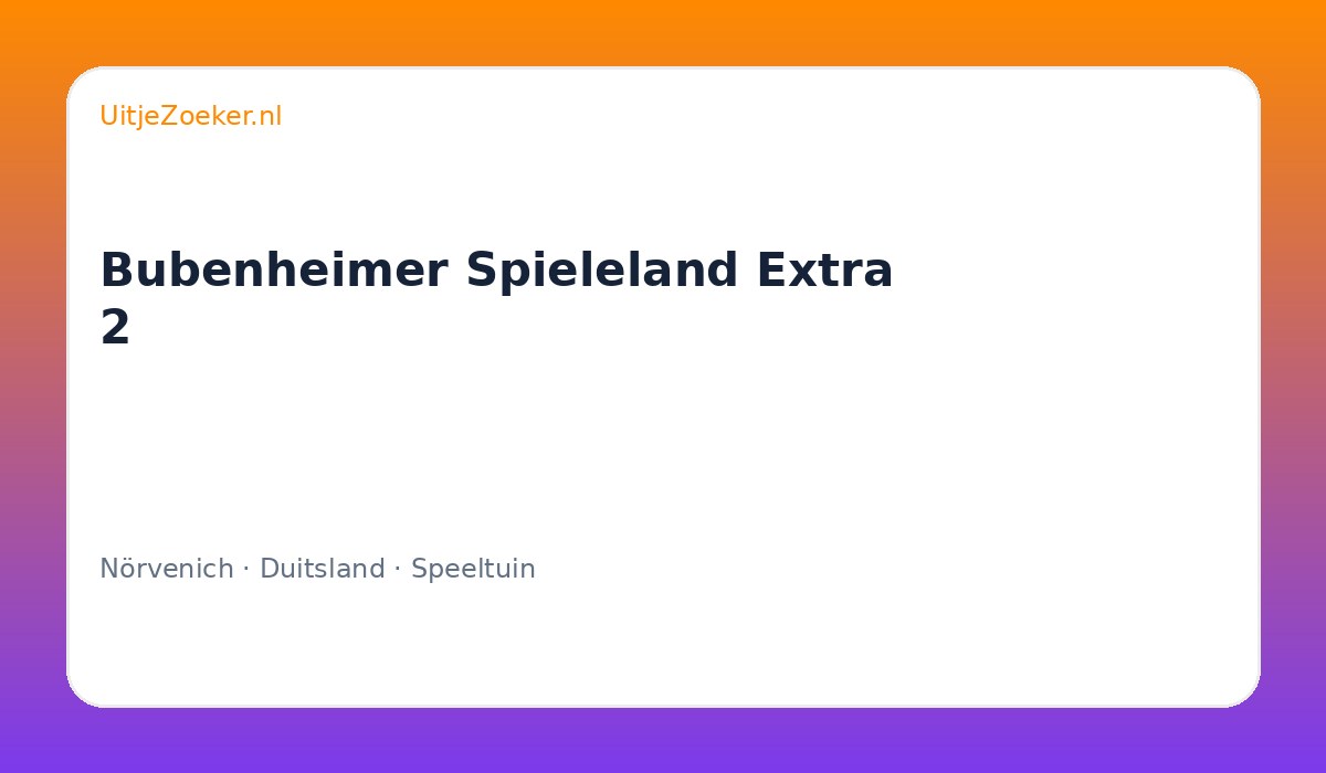 Bubenheimer Spieleland Extra 2