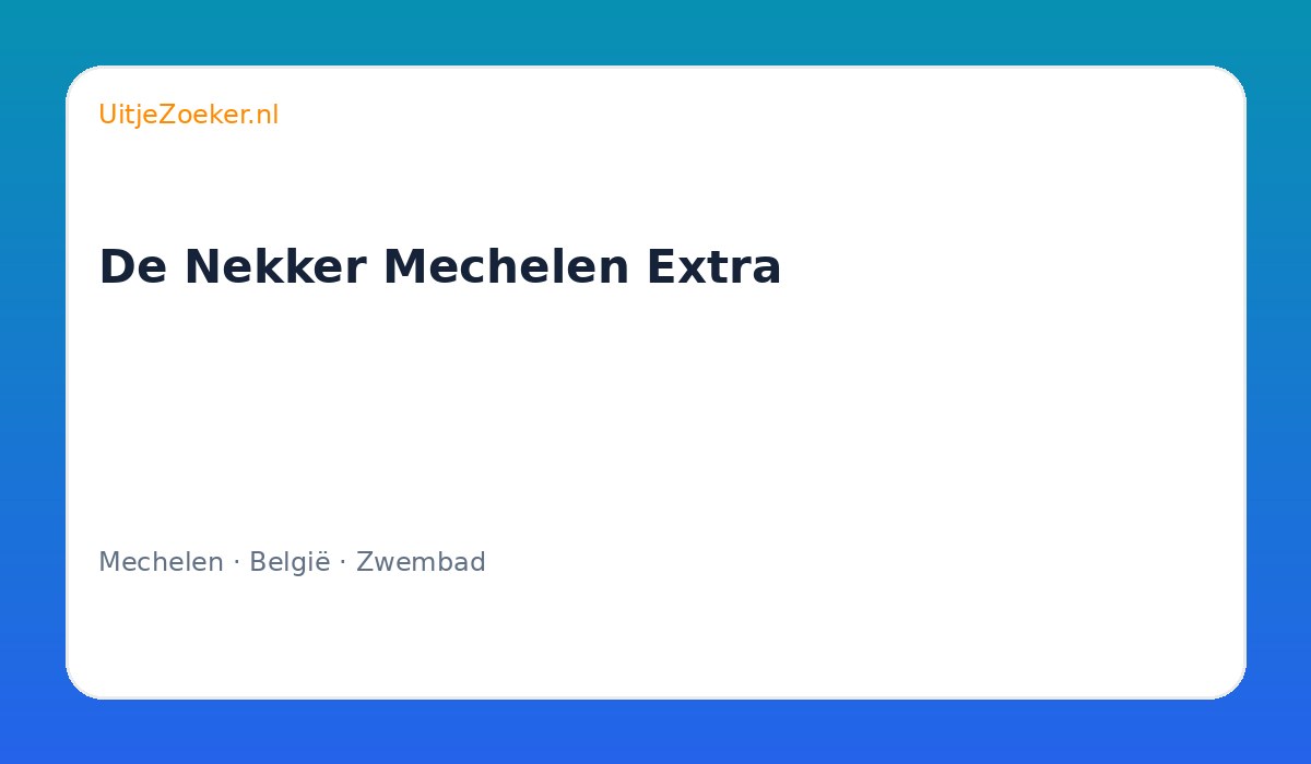 De Nekker Mechelen Extra