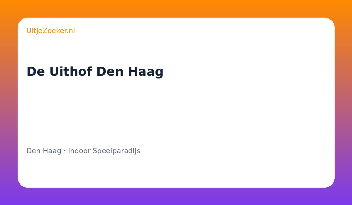 De Uithof Den Haag