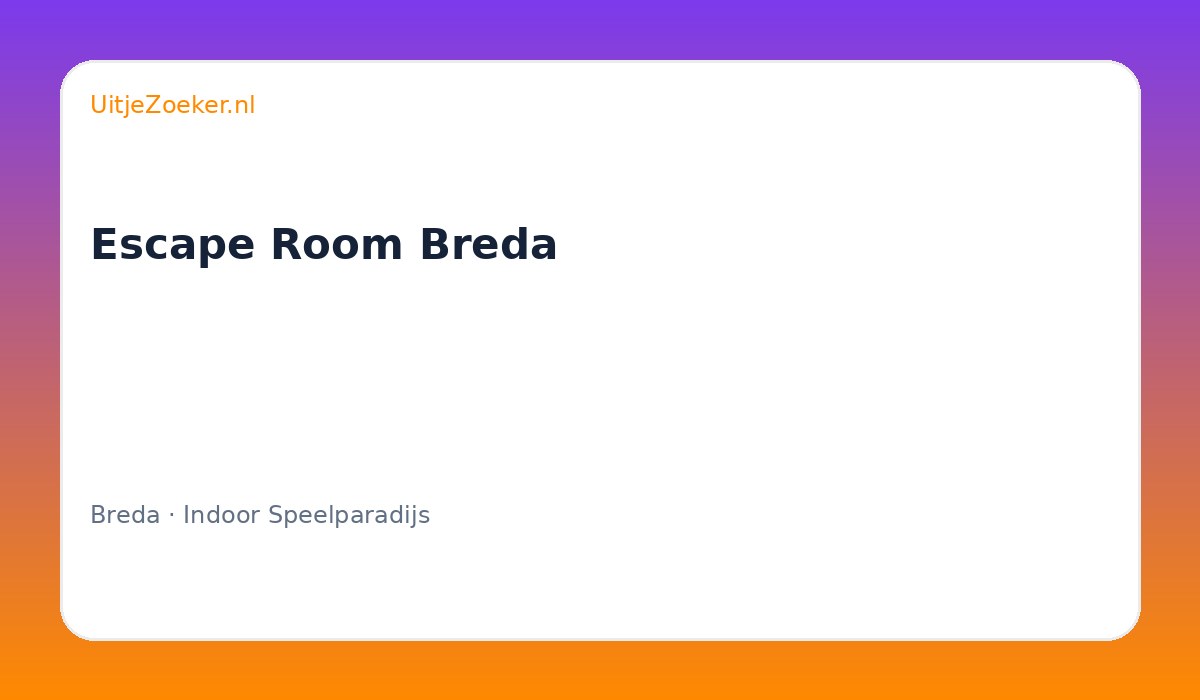 Escape Room Breda