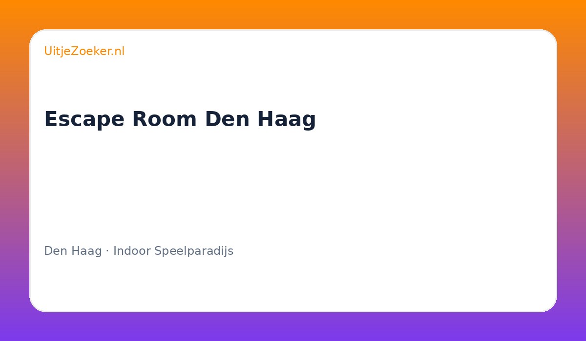 Escape Room Den Haag