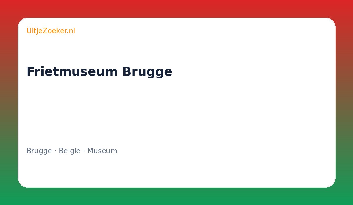 Frietmuseum Brugge