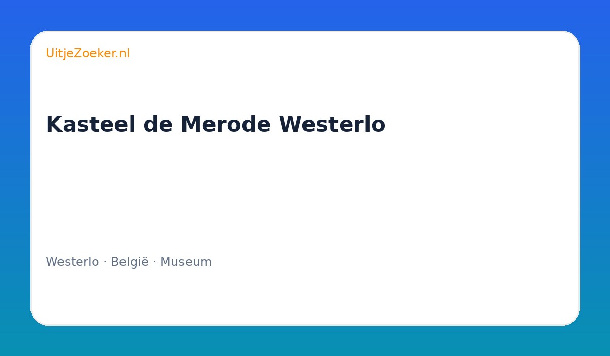 Kasteel de Merode Westerlo