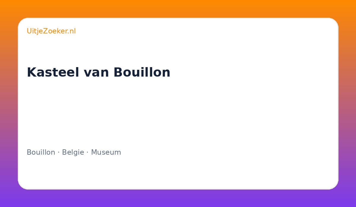 Kasteel van Bouillon
