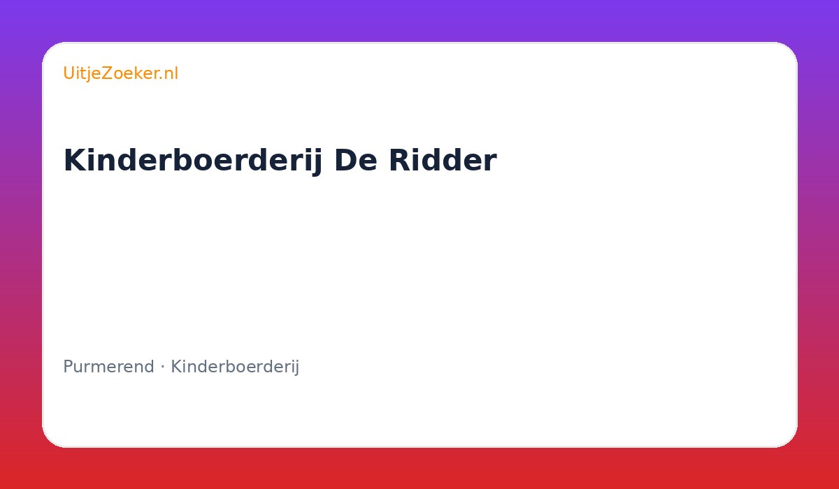 Kinderboerderij De Ridder