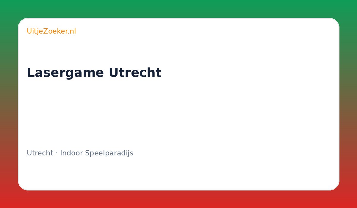 Lasergame Utrecht