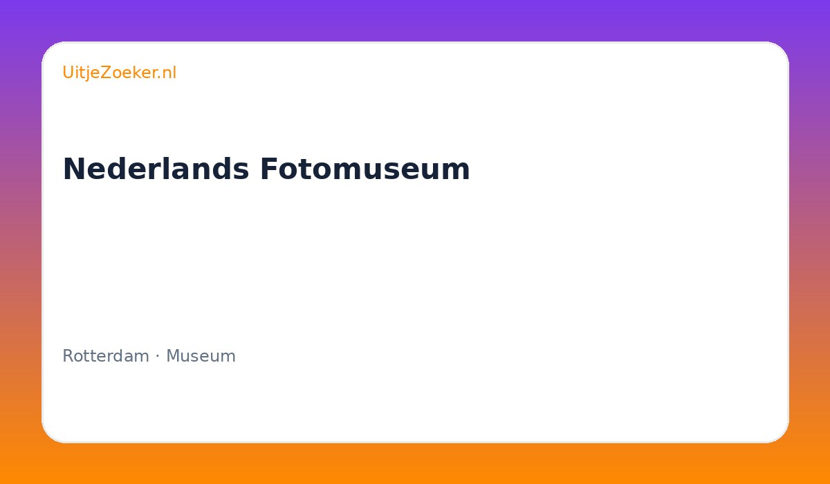 Nederlands Fotomuseum
