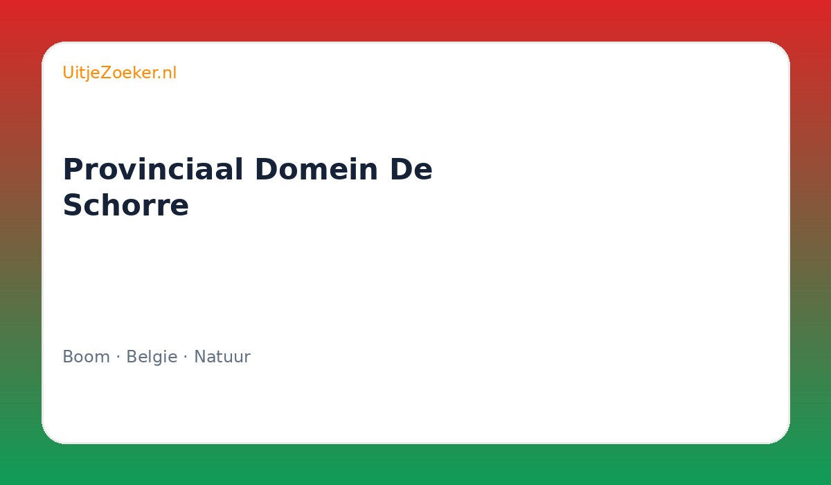 Provinciaal Domein De Schorre