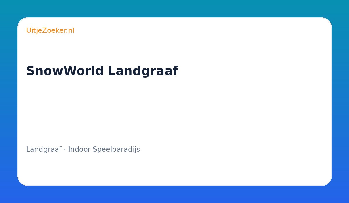 SnowWorld Landgraaf