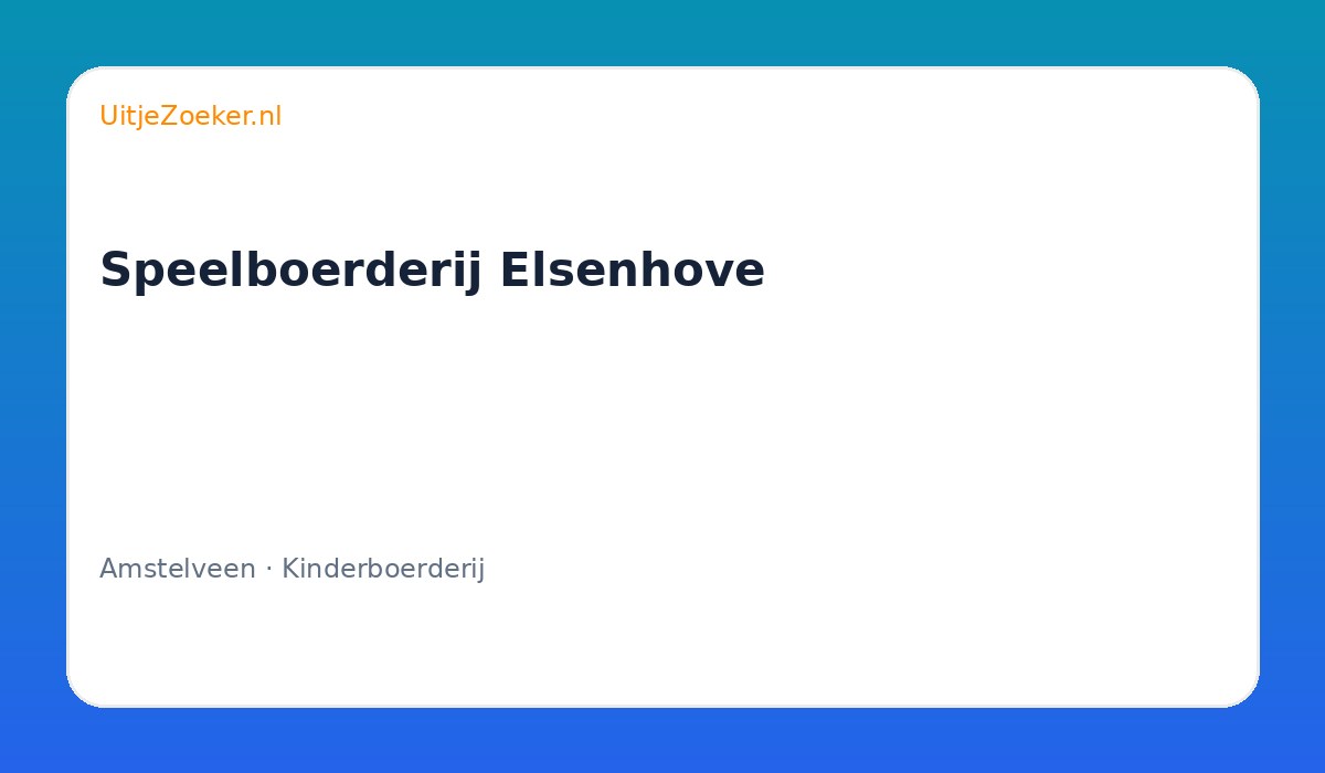 Speelboerderij Elsenhove