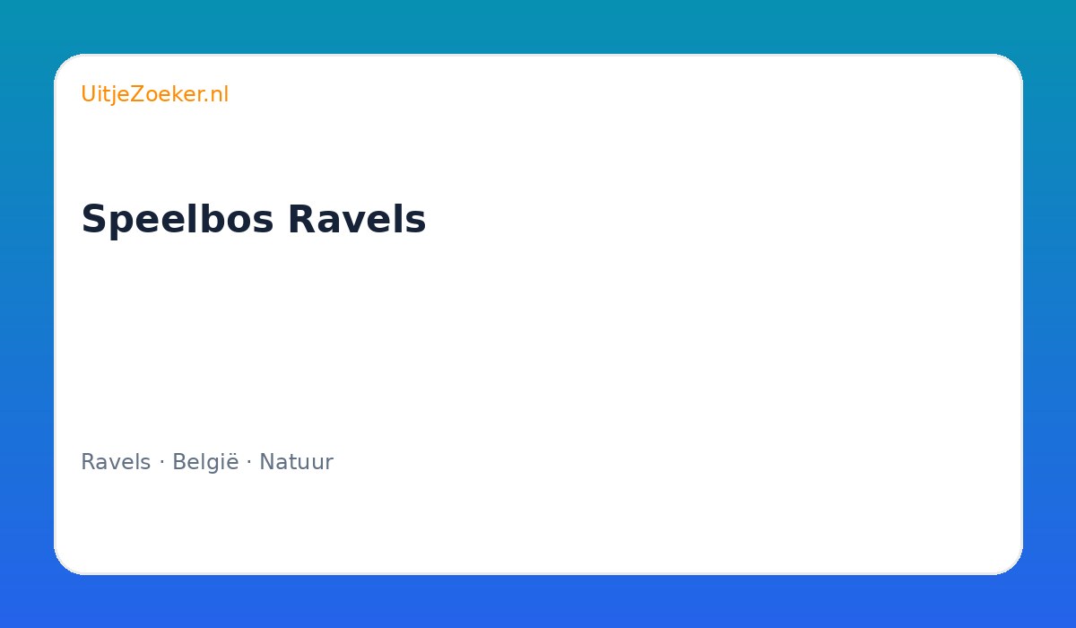 Speelbos Ravels