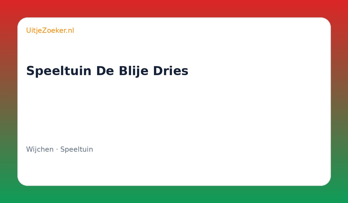 Speeltuin De Blije Dries