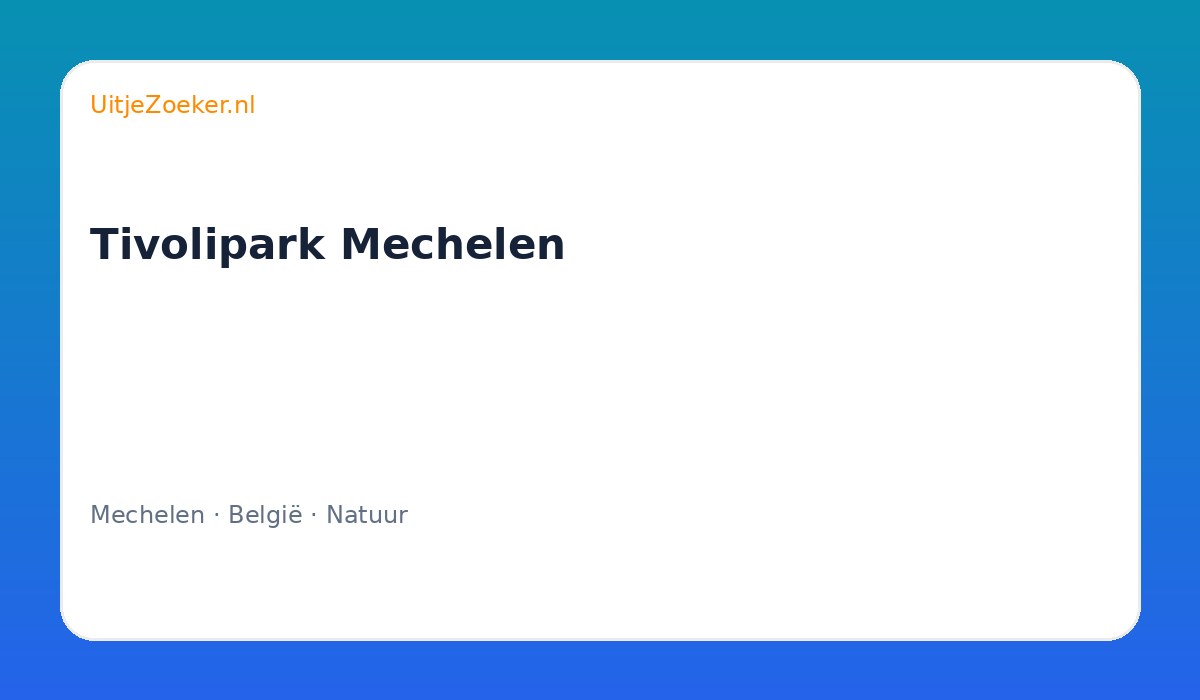 Tivolipark Mechelen